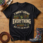 Grown Everything T-shirt