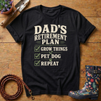 Dads Retirement Plan T-shirt