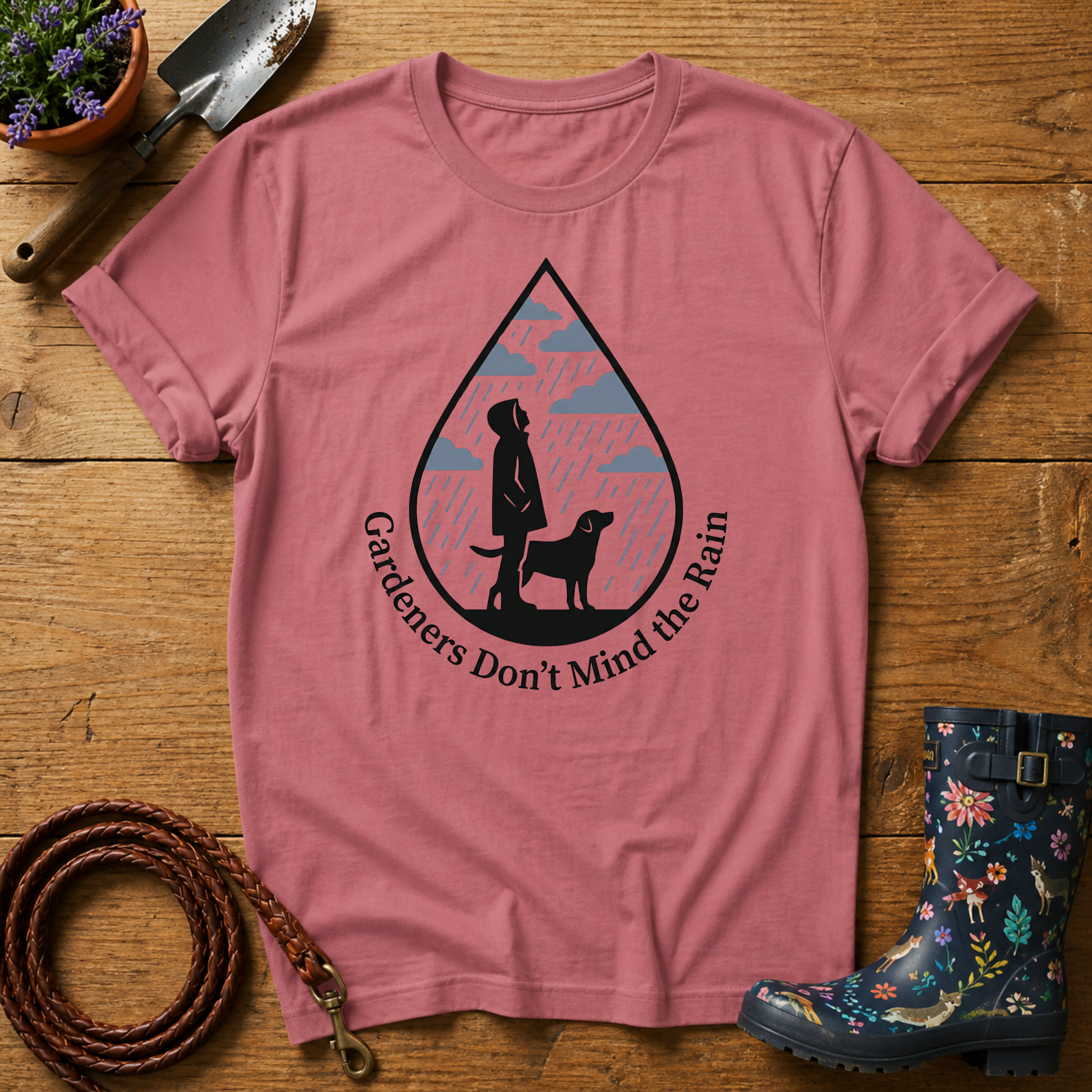 Gardeners Don't Mind The Rain T-shirt