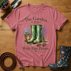 The Garden Is Better T-shirt