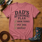 Dads Retirement Plan T-shirt