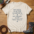 My Soul Is In The Garden T-shirt