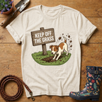 Keep Off The Grass T-shirt