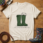 Life's Better In Wellies (green) T-shirt