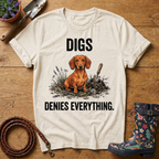 Digs & Denies Dach T-shirt