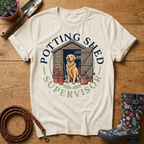 Potting Shed Supervisor T-shirt