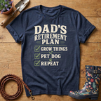 Dads Retirement Plan T-shirt