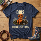Digs & Denies Dach T-shirt