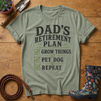 Dads Retirement Plan T-shirt