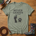 Never Garden Alone T-shirt