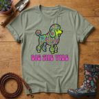 Dig The Vibe T-shirt