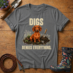 Digs & Denies Dach T-shirt