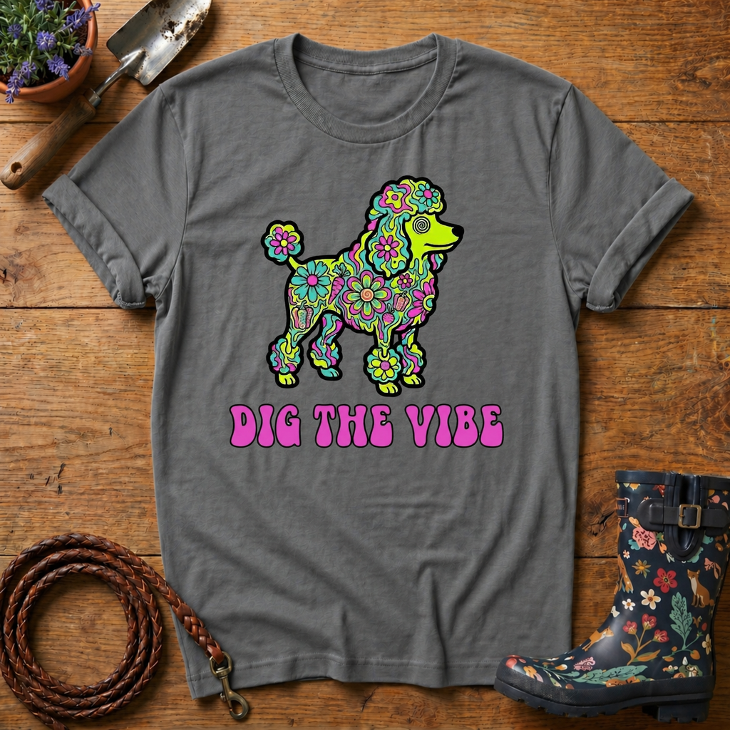 Dig The Vibe T-shirt