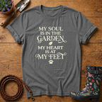 My Soul Is In The Garden T-shirt