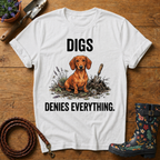 Digs & Denies Dach T-shirt